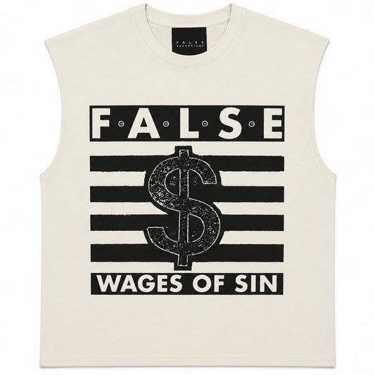 False Perception Wages of Sin Sleeveless Tee