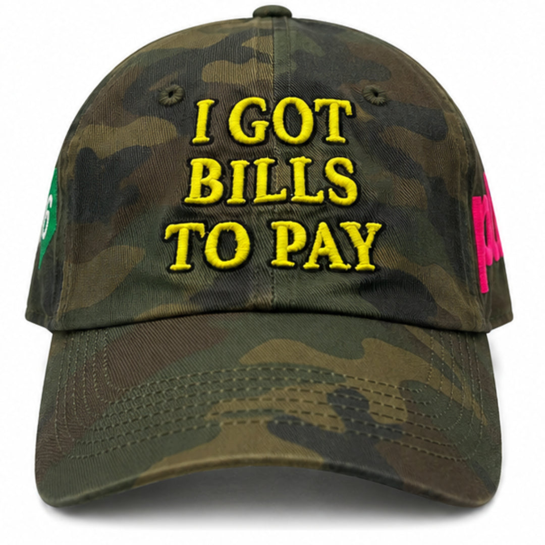 Plus+ I Got Bills to Pay Hat