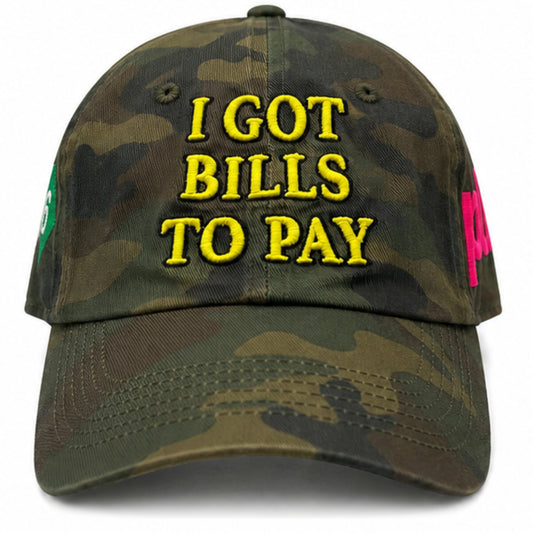 Plus+ I Got Bills to Pay Hat