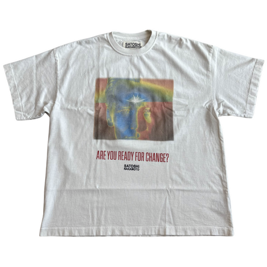 Satoshi Nakamoto Ready For Change Tee