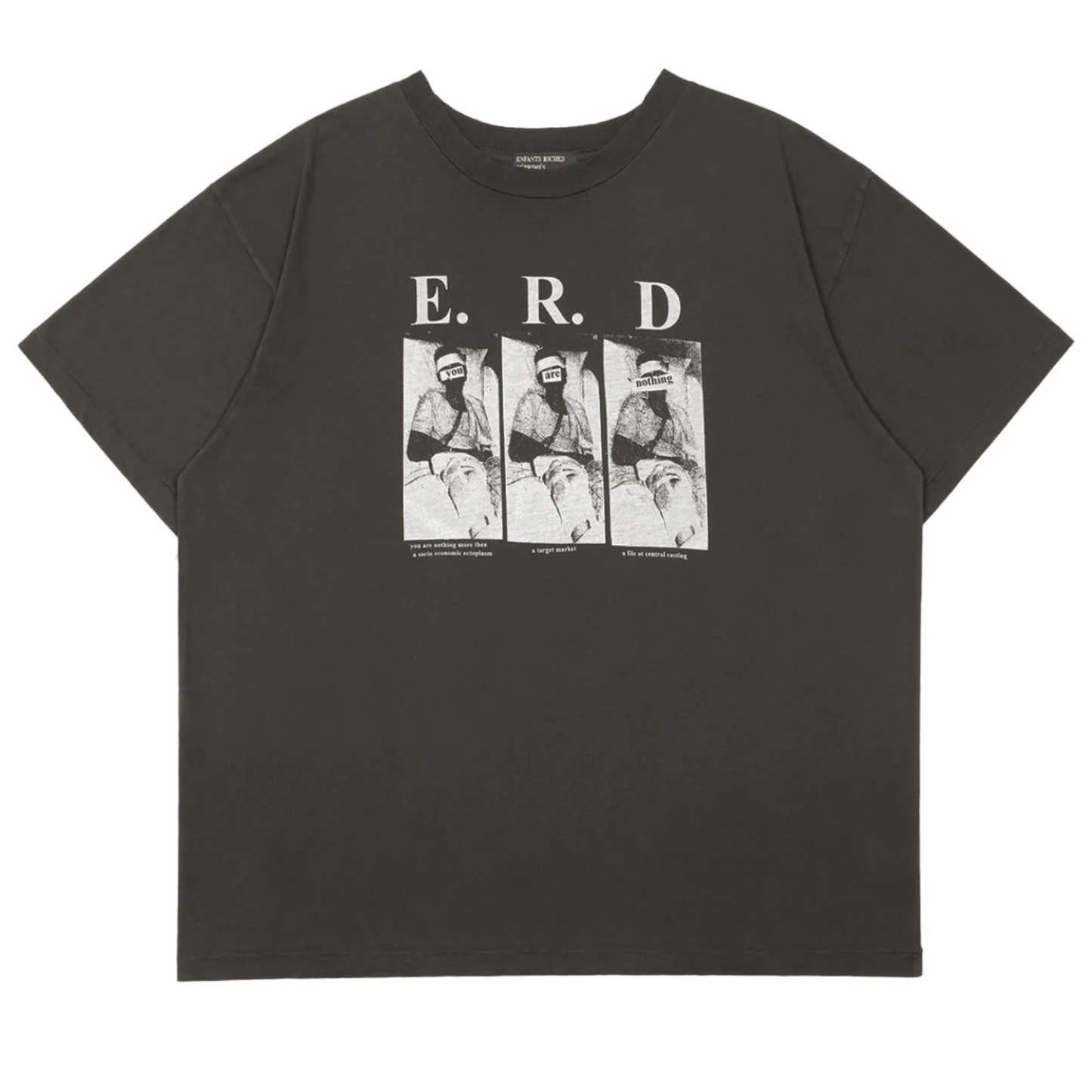 Enfants Riches Déprimés  You Are Nothing Tee Faded Black