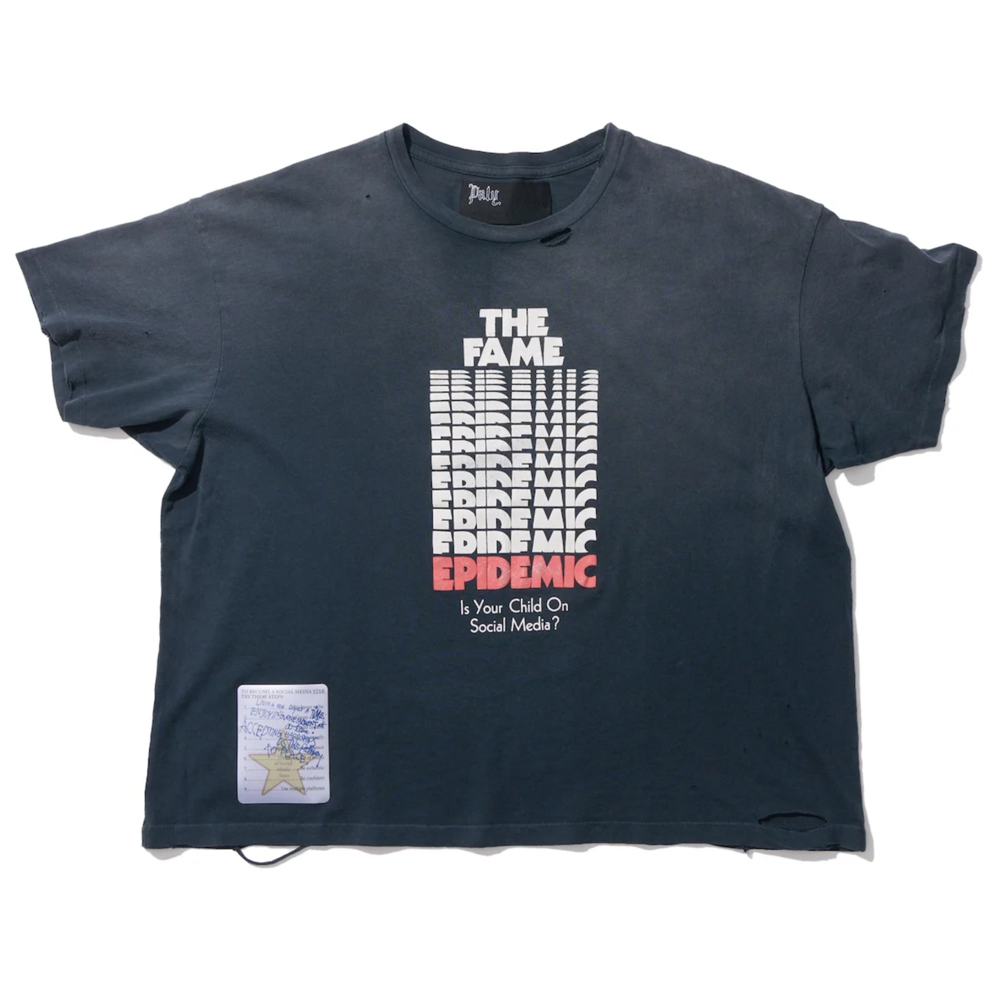 Paly Hollywood Fame Epidemic Tee